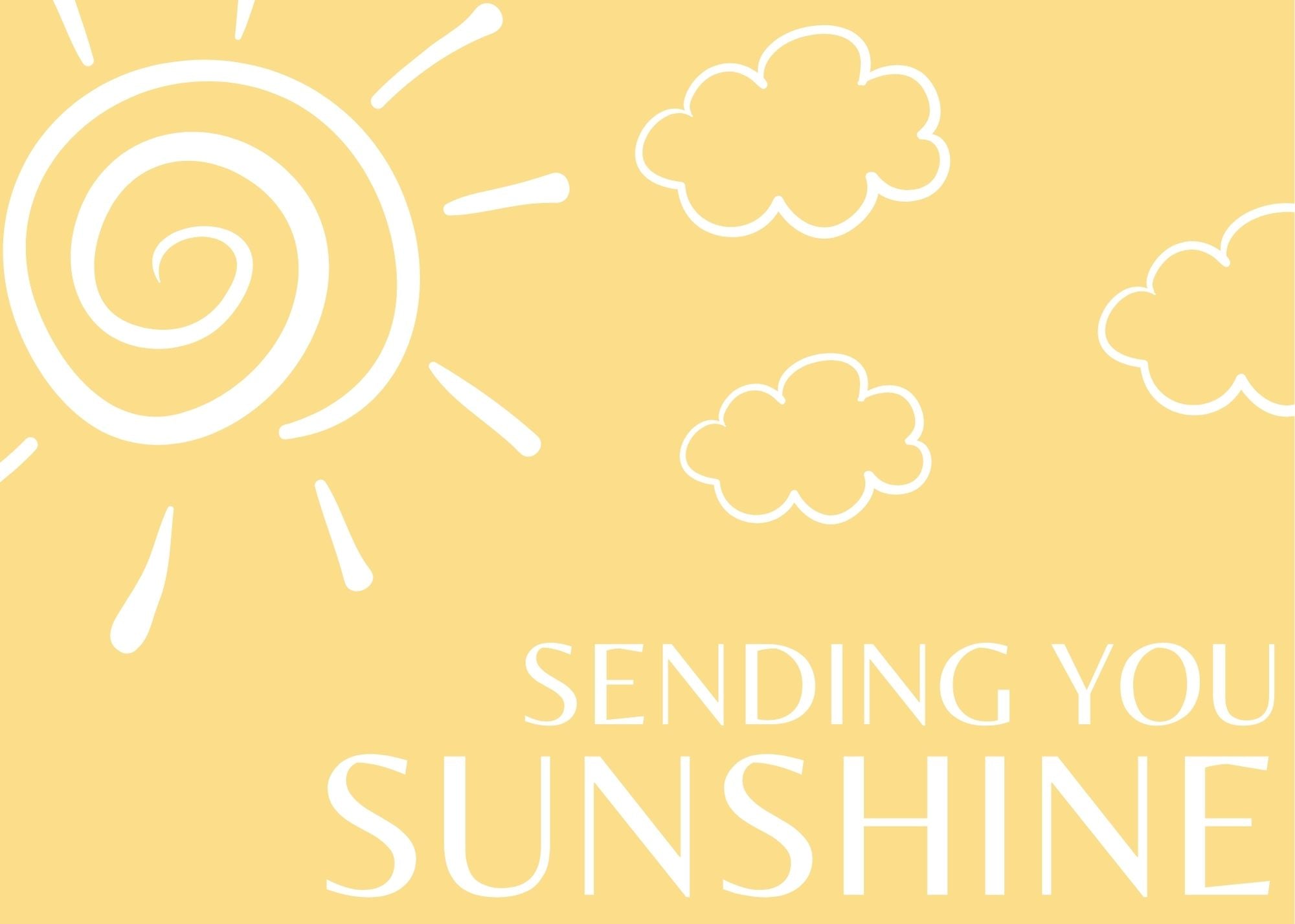Sending You Sunshine